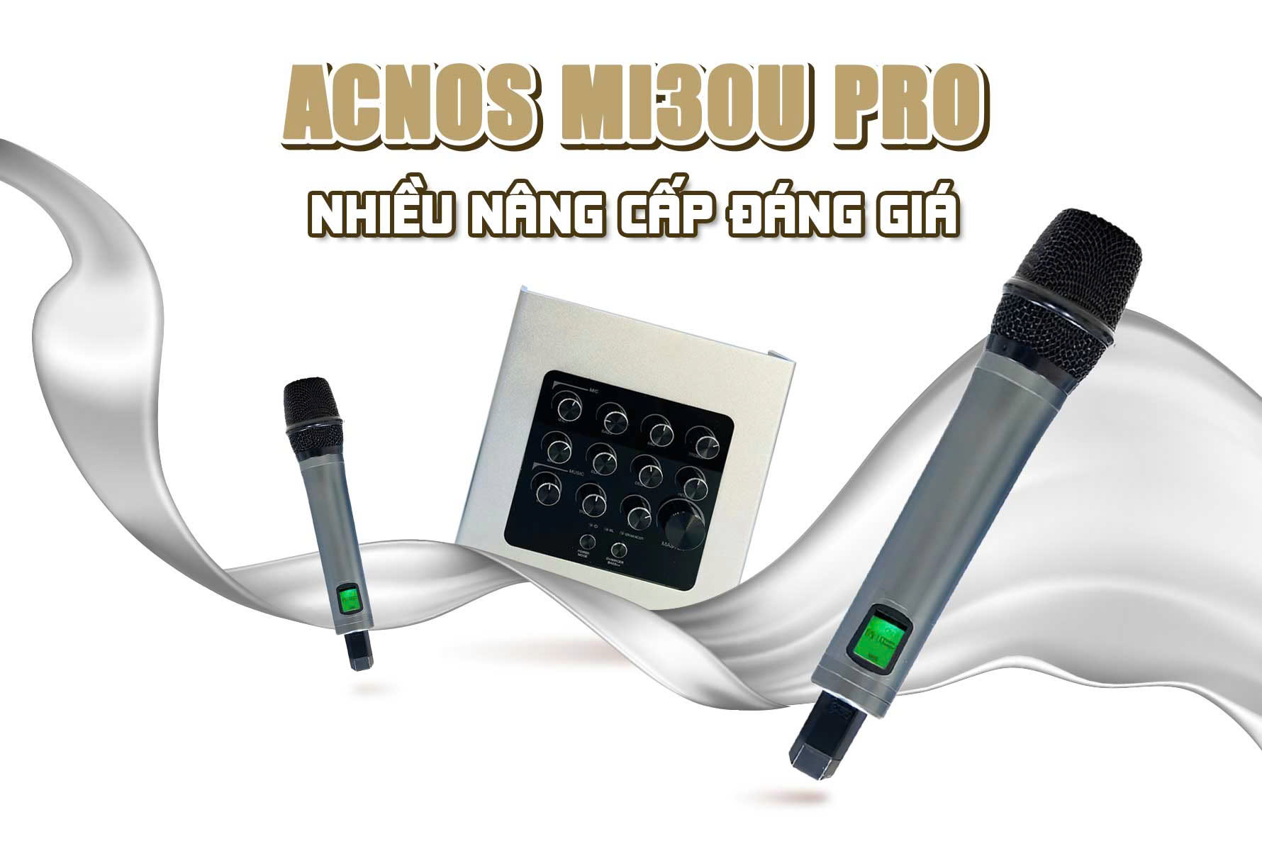 Acnos Mi30U Pro - Nhiều nâng cấp đáng giá